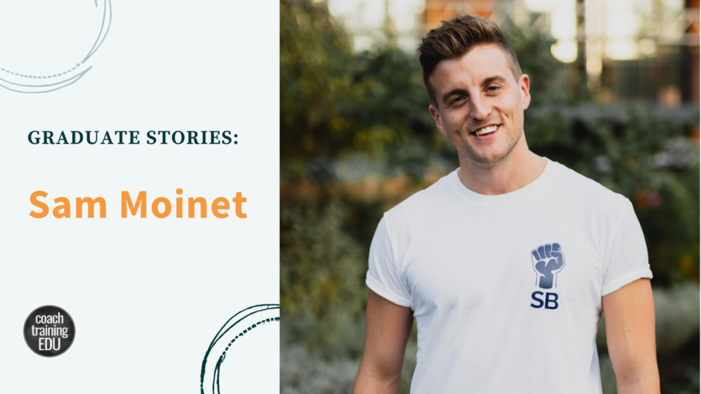 Graduate Stories: Sam Moinet